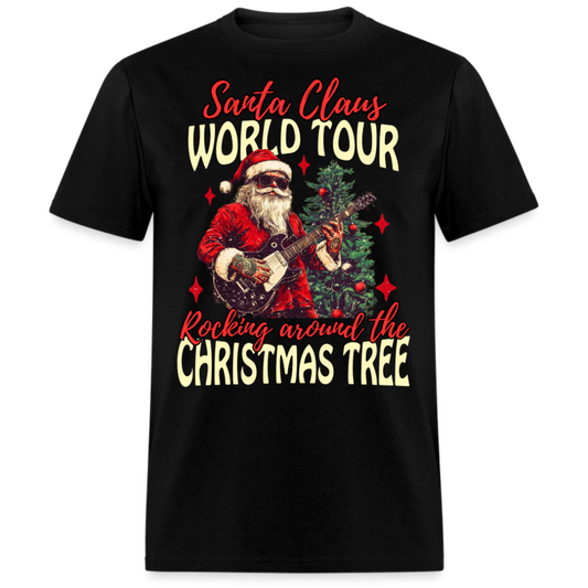 SANTA CLAUS WORLD TOUR ROCKING AROUND THE CHRISTMAS TREE UNISEX SHIRT