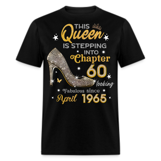 GOLDEN QUEEN STEPPING INTO CHAPTER 60 APRIL 1965 UNISEX SHIRT