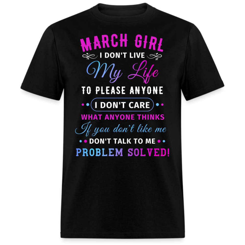 MARCH GIRL UNISEX SHIRT