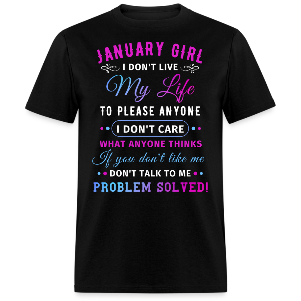 JANUARY GIRL UNISEX SHIRT