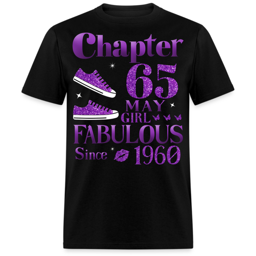 CHAPTER 65 MAY GIRL FAB SINCE 1960 UNISEX SHIRT