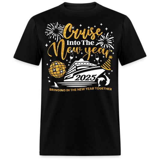 CRUISE INTO THE NEW YEAR 2025 UNISEX SHIRT