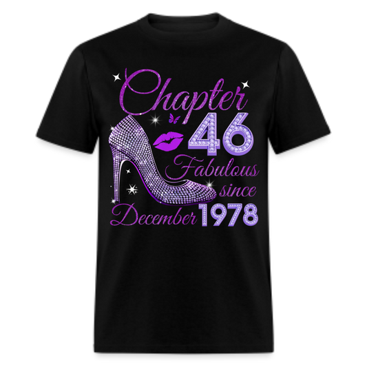 CHAPTER 46 FABULOUS SINCE DECEMBER 1978 UNISEX SHIRT