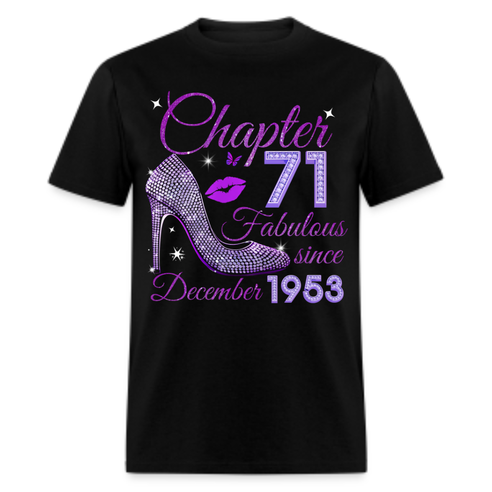 CHAPTER 71 FABULOUS SINCE DECEMBER 1953 UNISEX SHIRT