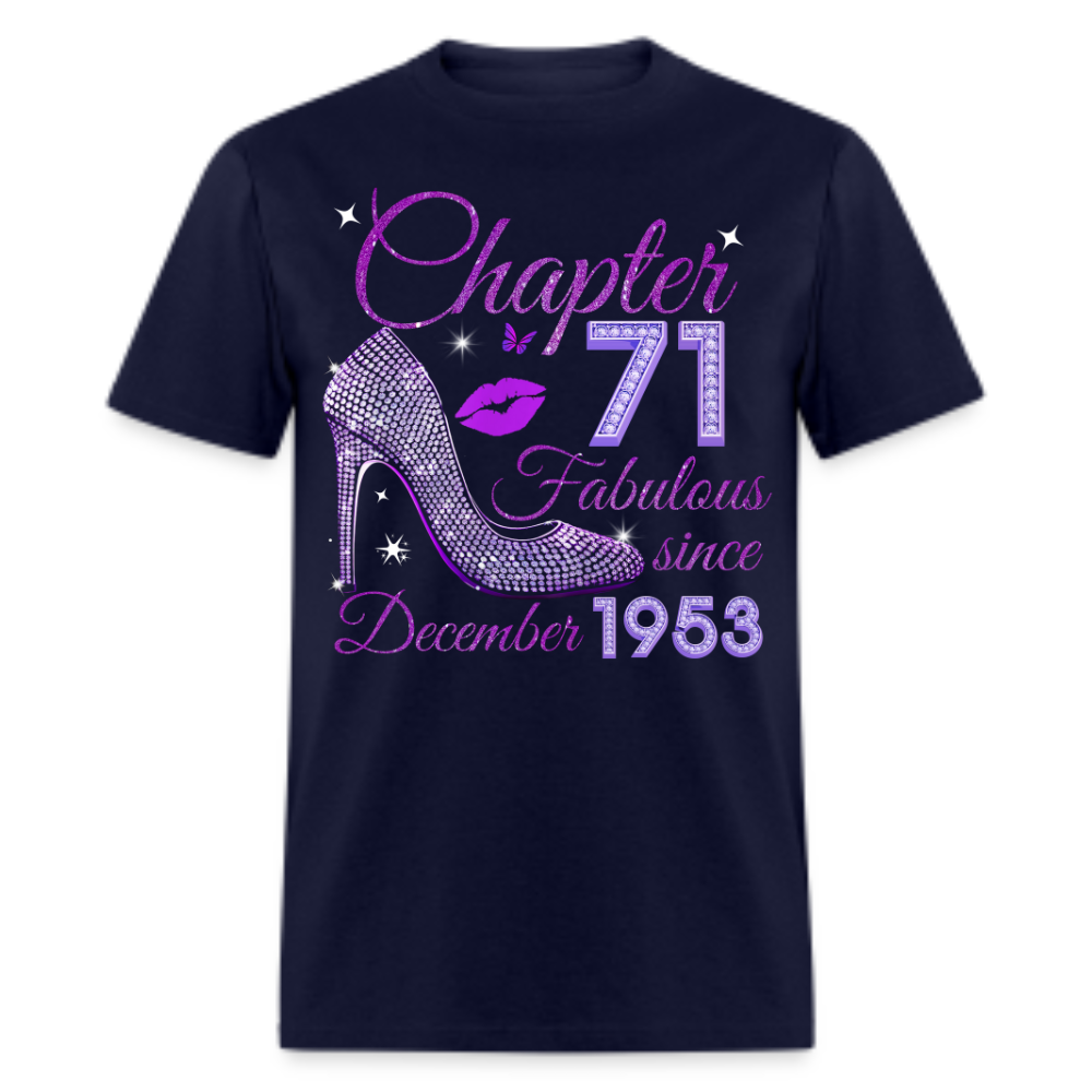 CHAPTER 71 FABULOUS SINCE DECEMBER 1953 UNISEX SHIRT