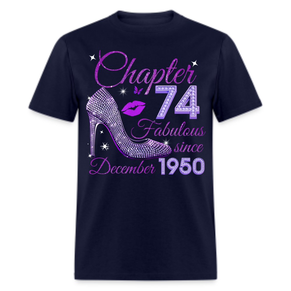 CHAPTER 74 FABULOUS SINCE DECEMBER 1950 UNISEX SHIRT