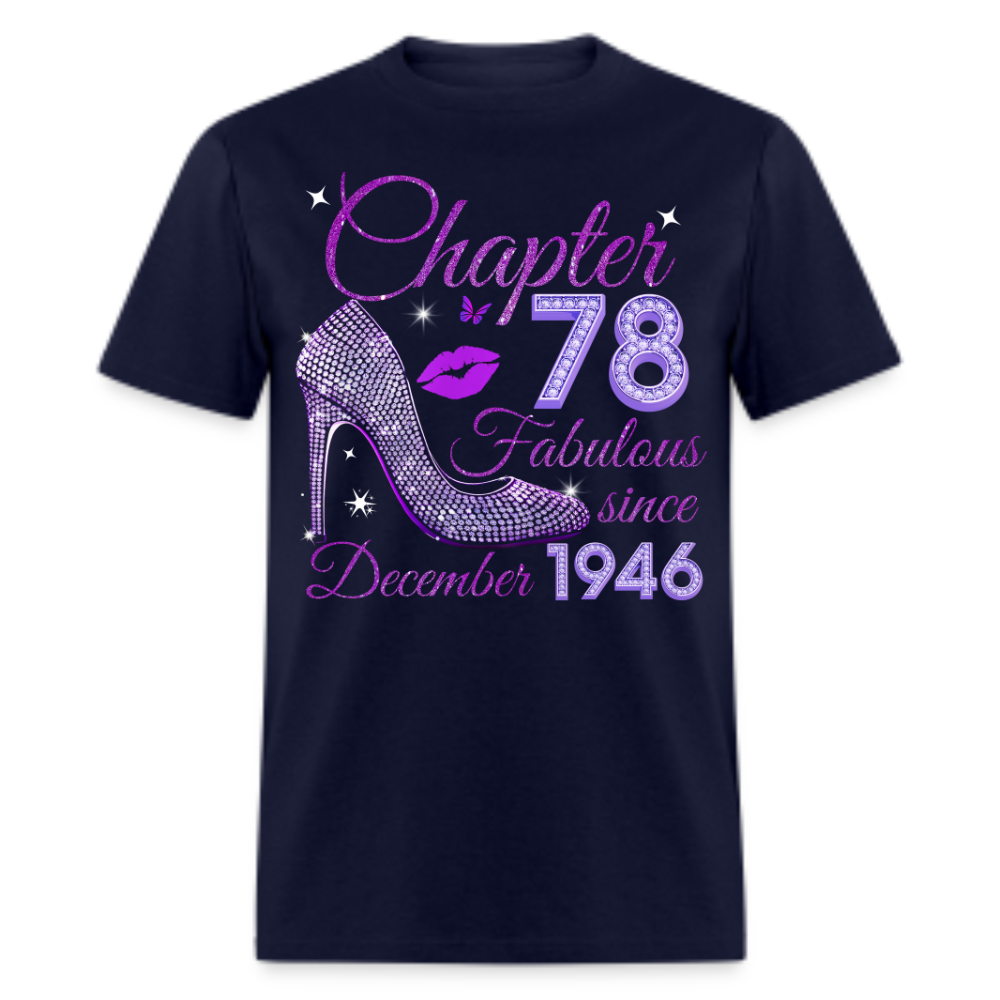 CHAPTER 78 FABULOUS SINCE DECEMBER 1946 UNISEX SHIRT