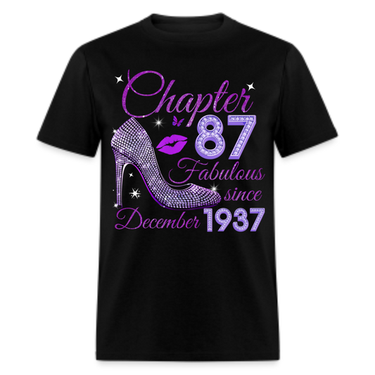 CHAPTER 87 FABULOUS SINCE DECEMBER 1937 UNISEX SHIRT