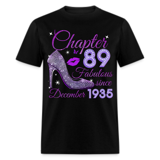 CHAPTER 89 FABULOUS SINCE DECEMBER 1935 UNISEX SHIRT