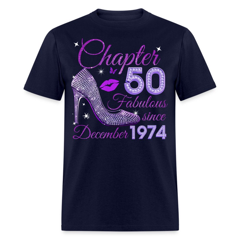 CHAPTER 50 FABULOUS SINCE DECEMBER 1974 UNISEX SHIRT