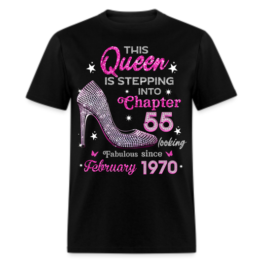 QUEEN STEPPING INTO CHAPTER 55 SINCE FEBRUARY 1970 UNISEX SHIRT