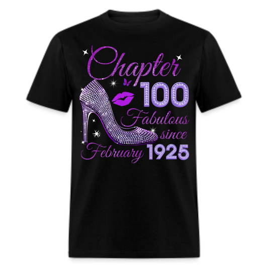 CHAPTER 100 FABULOUS SINCE FEBRUARY 1925 UNISEX SHIRT