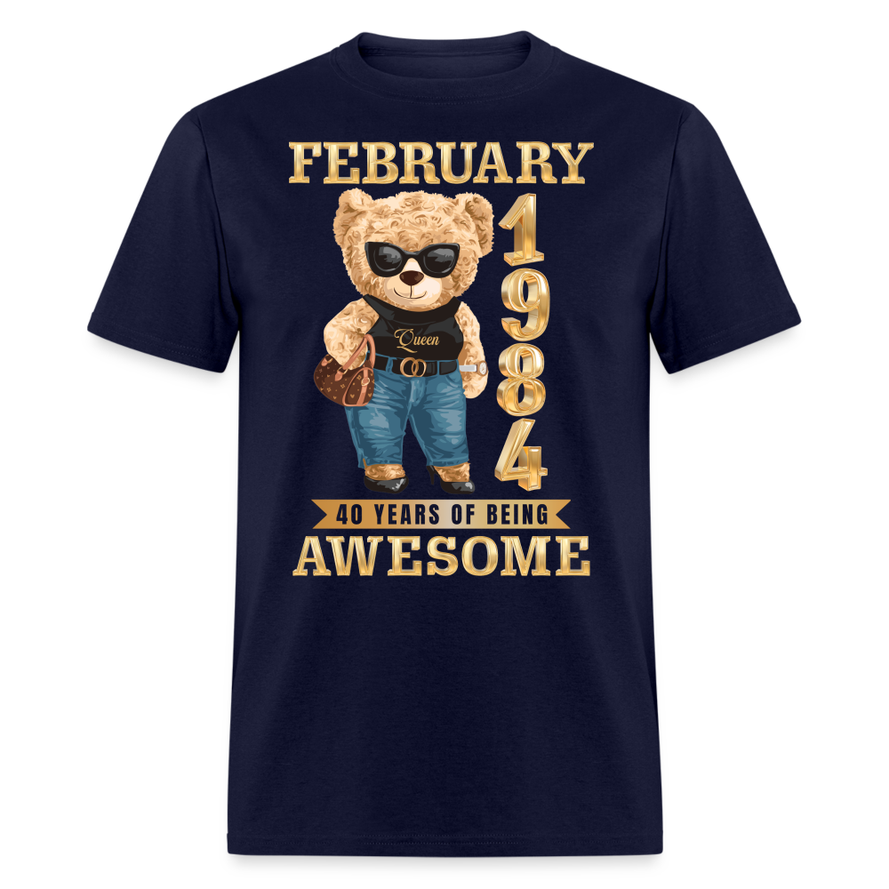 FEBRUARY 1984 40 YEARS OF BEING AWESOME SHIRT