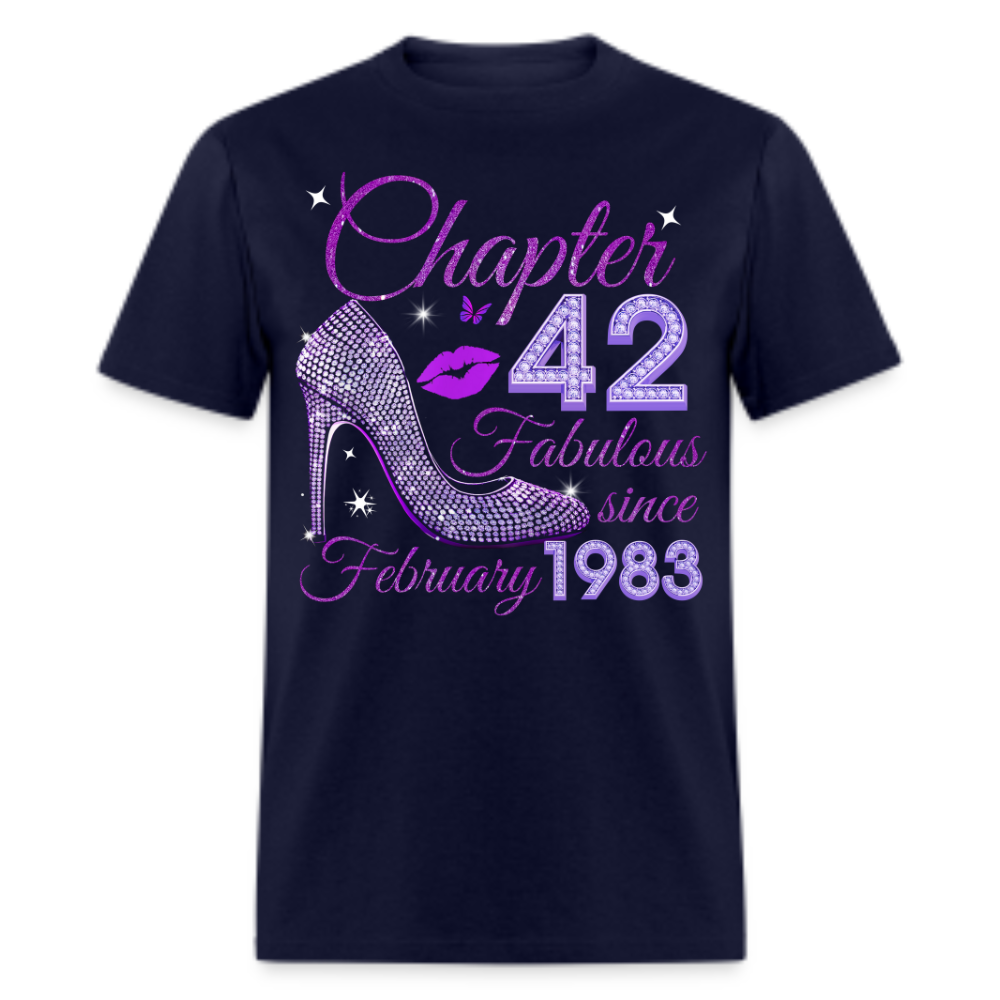 CHAPTER 42 FABULOUS SINCE FEBRUARY 1983 UNISEX SHIRT