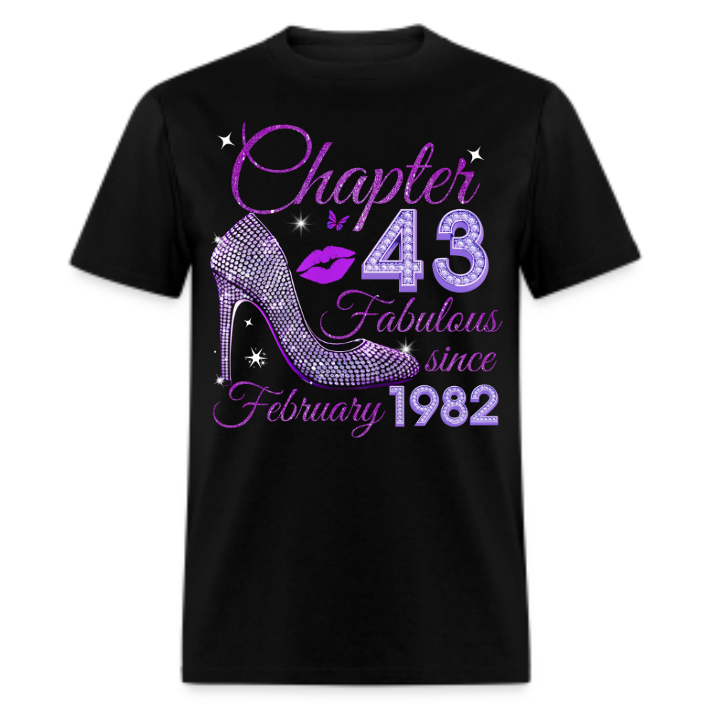 CHAPTER 43 FABULOUS SINCE FEBRUARY 1982 UNISEX SHIRT