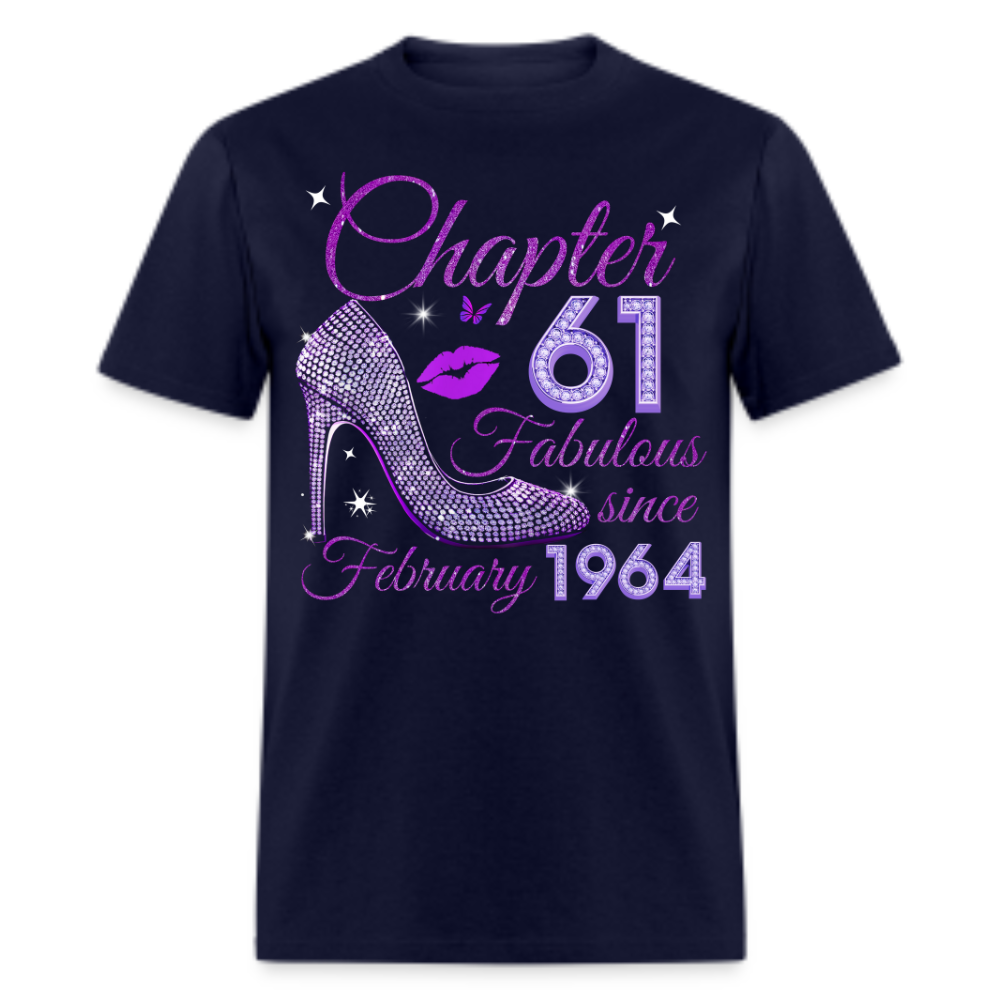 CHAPTER 61 FABULOUS SINCE FEBRUARY 1964 UNISEX SHIRT