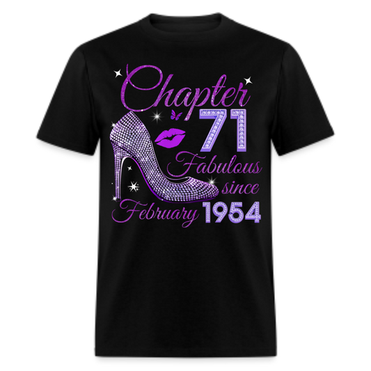 CHAPTER 71 FABULOUS SINCE FEBRUARY 1954 UNISEX SHIRT