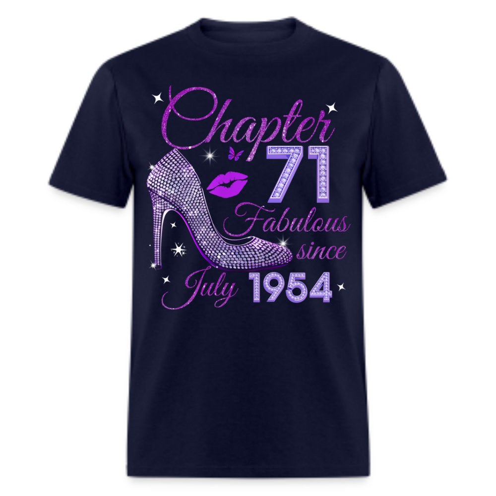 CHAPTER 71 FABULOUS SINCE JULY 1954 UNISEX SHIRT