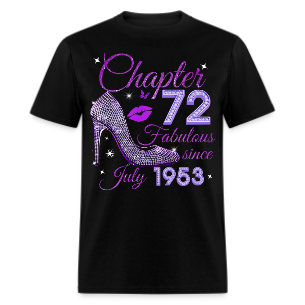 CHAPTER 72 FABULOUS SINCE JULY 1953 UNISEX SHIRT