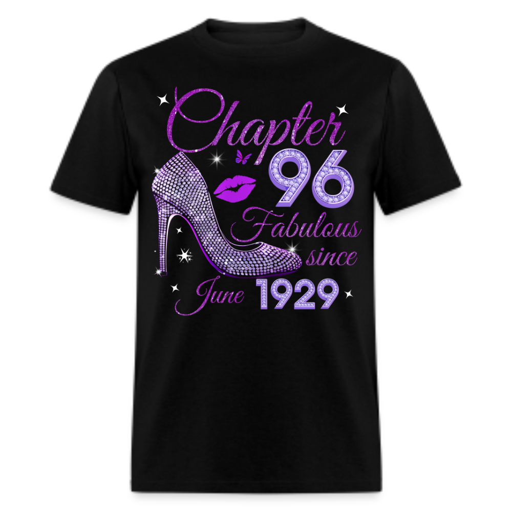 CHAPTER 96 FABULOUS SINCE JUNE 1929 UNISEX SHIRT