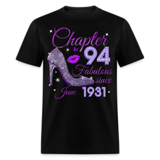 CHAPTER 94 FABULOUS SINCE JUNE 1931 UNISEX SHIRT