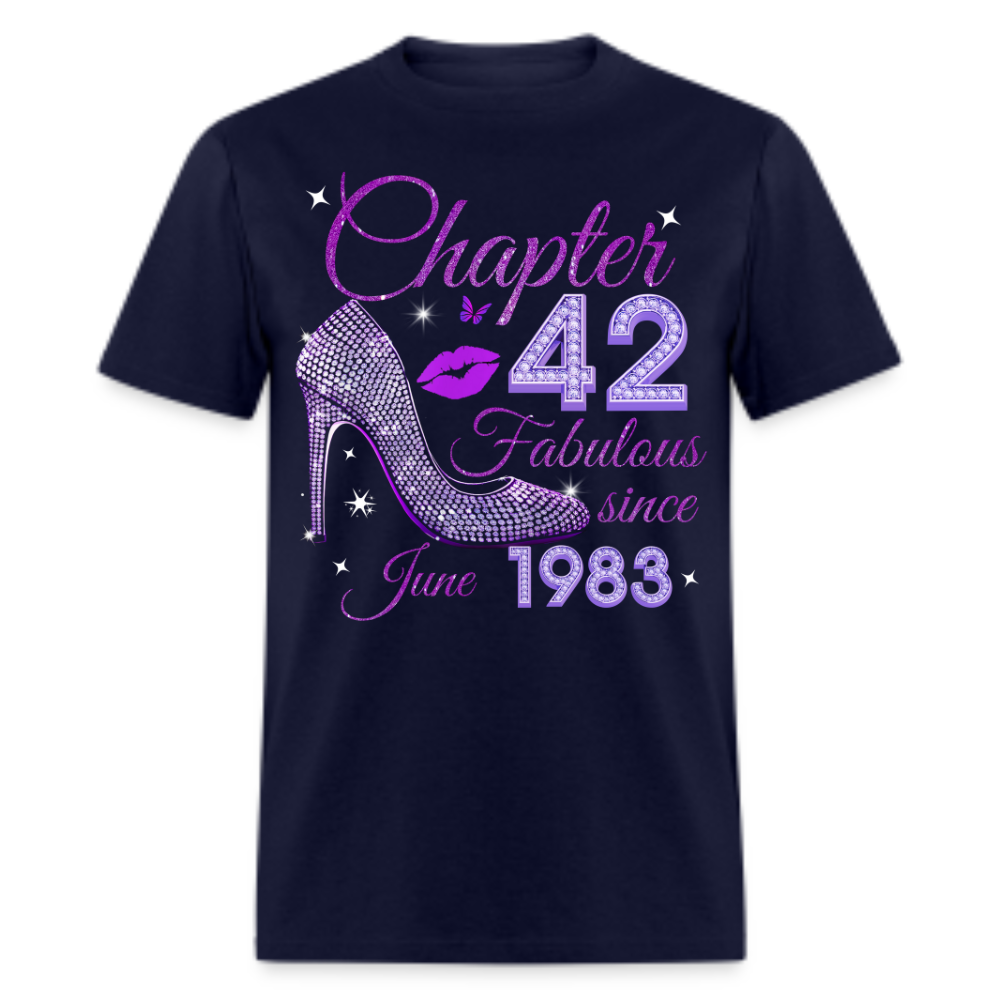 CHAPTER 42 FABULOUS SINCE JUNE 1983 UNISEX SHIRT