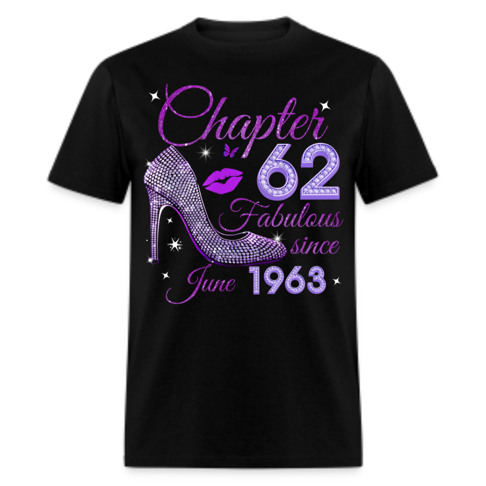 CHAPTER 62 FABULOUS SINCE JUNE 1963 UNISEX SHIRT