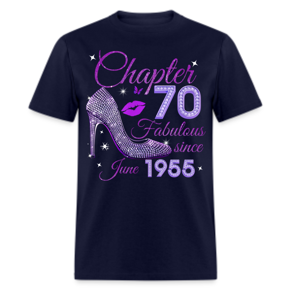 CHAPTER 70 FABULOUS SINCE JUNE 1955 UNISEX SHIRT