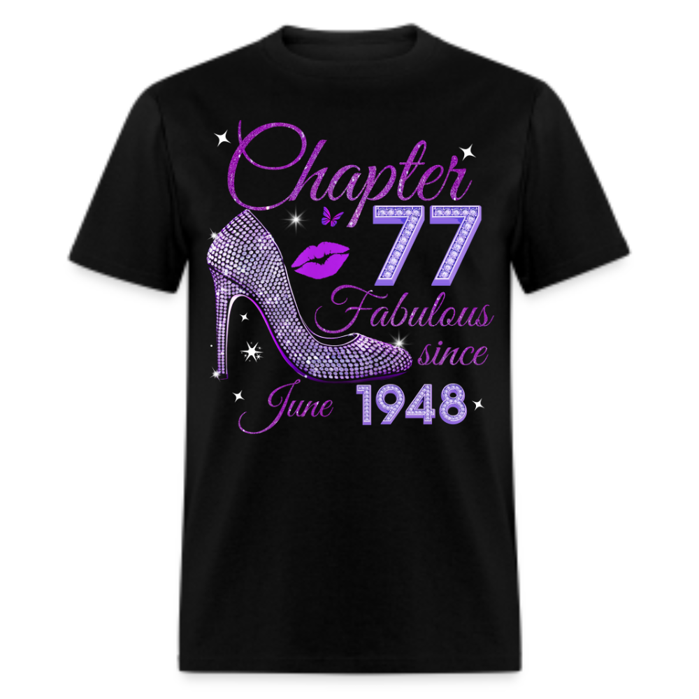 CHAPTER 77 FABULOUS SINCE JUNE 1948 UNISEX SHIRT