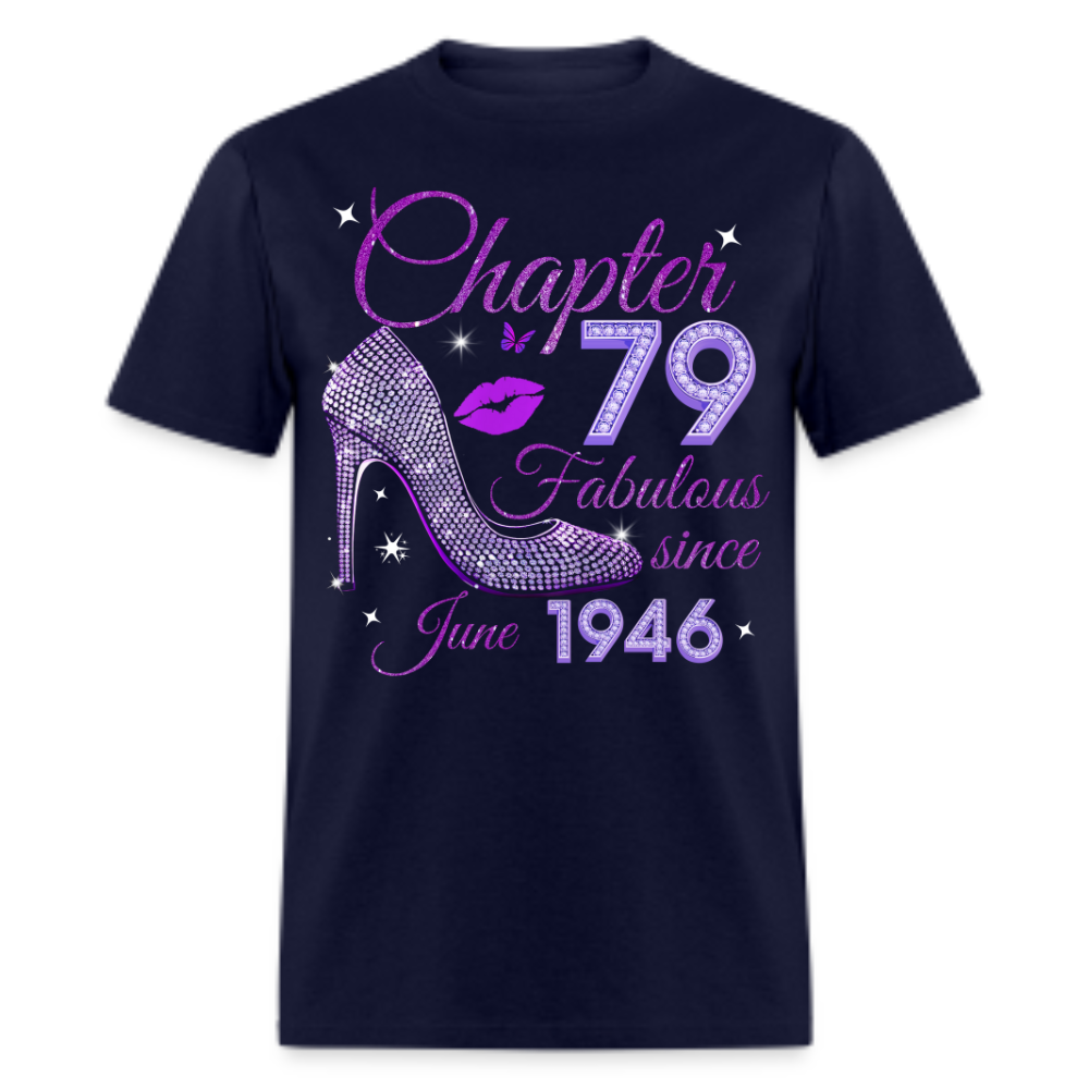 CHAPTER 79 FABULOUS SINCE JUNE 1946 UNISEX SHIRT