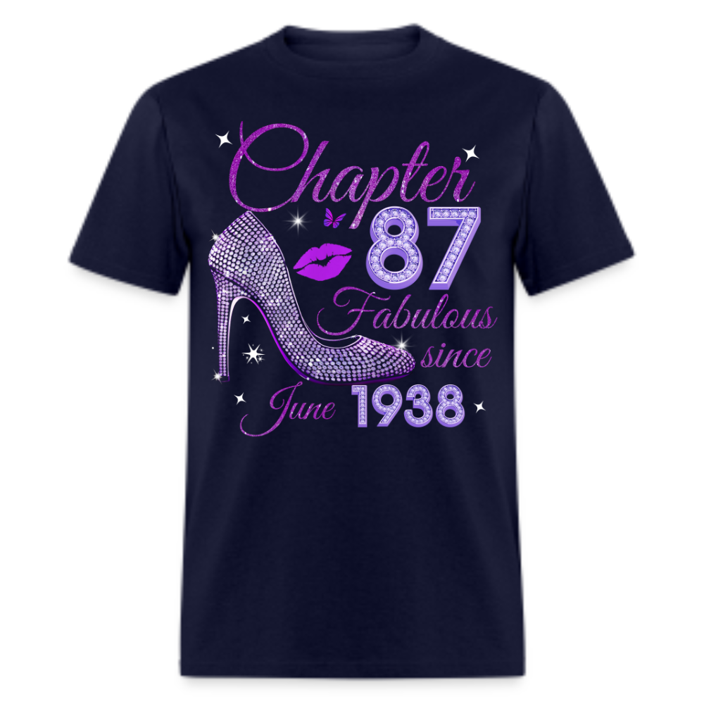 CHAPTER 87 FABULOUS SINCE JUNE 1938 UNISEX SHIRT