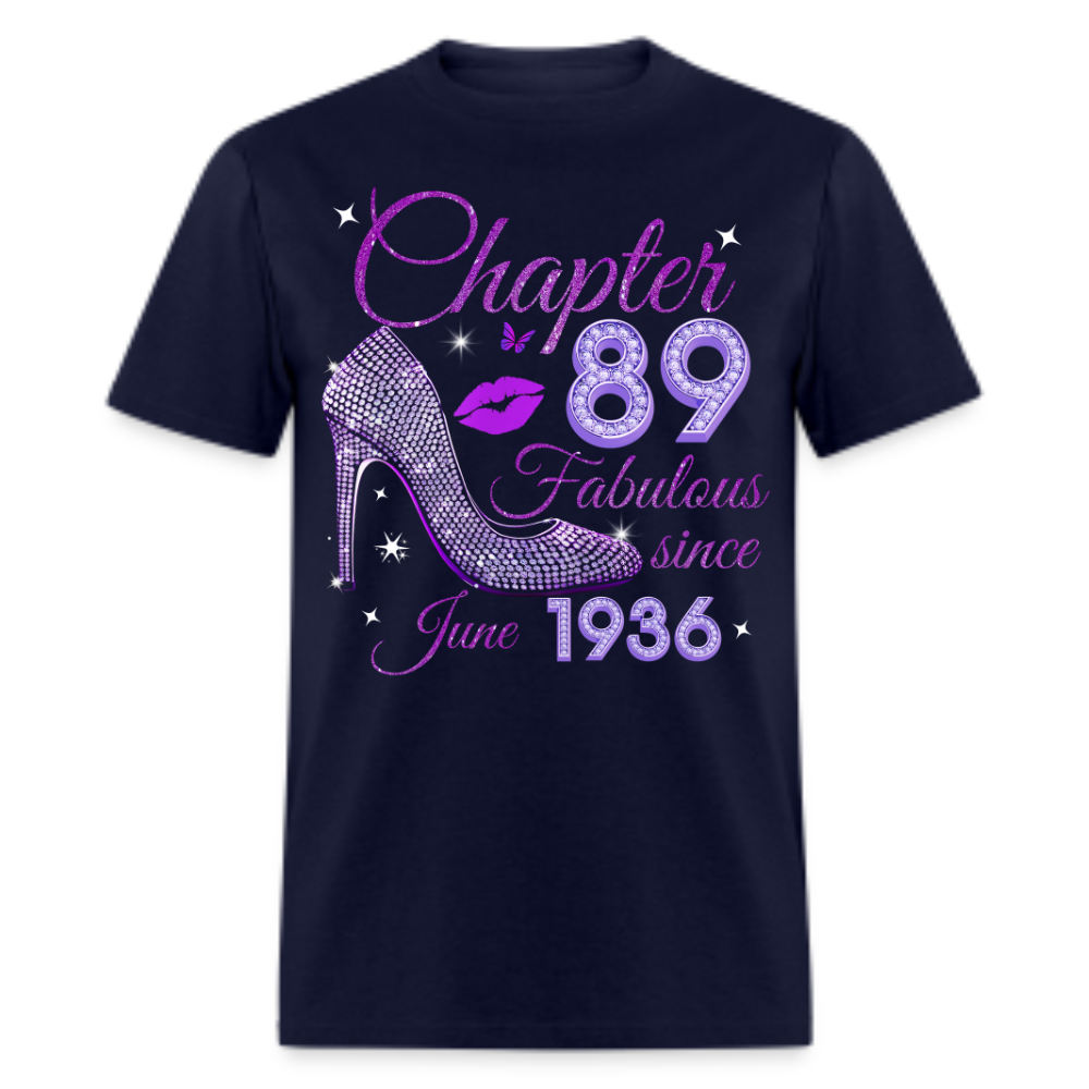 CHAPTER 89 FABULOUS SINCE JUNE 1936 UNISEX SHIRT