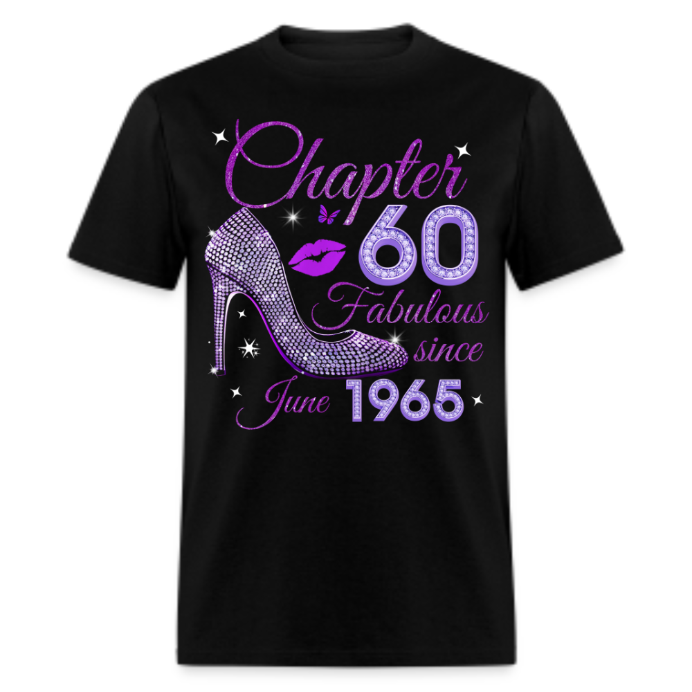 CHAPTER 60 FABULOUS SINCE JUNE 1965 UNISEX SHIRT