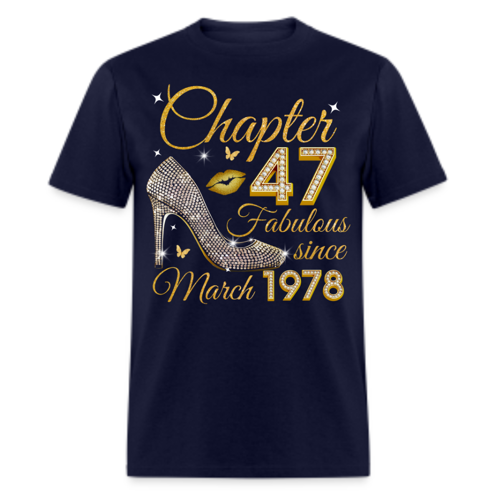 GOLDEN CHAPTER 47 FAB SINCE MARCH 1978 UNISEX SHIRT