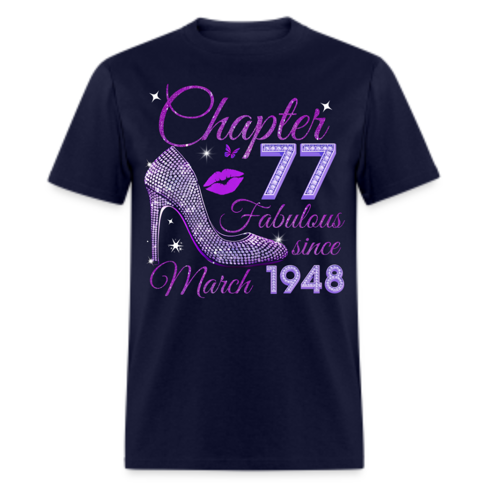 CHAPTER 77 FABULOUS SINCE MARCH 1948 UNISEX SHIRT