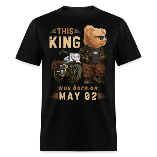 A KING WAS BORN ON MAY 02 SHIRT