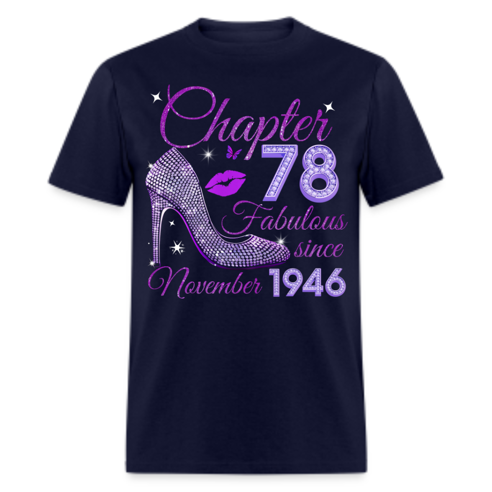 CHAPTER 78 FABULOUS SINCE NOVEMBER 1946 UNISEX SHIRT