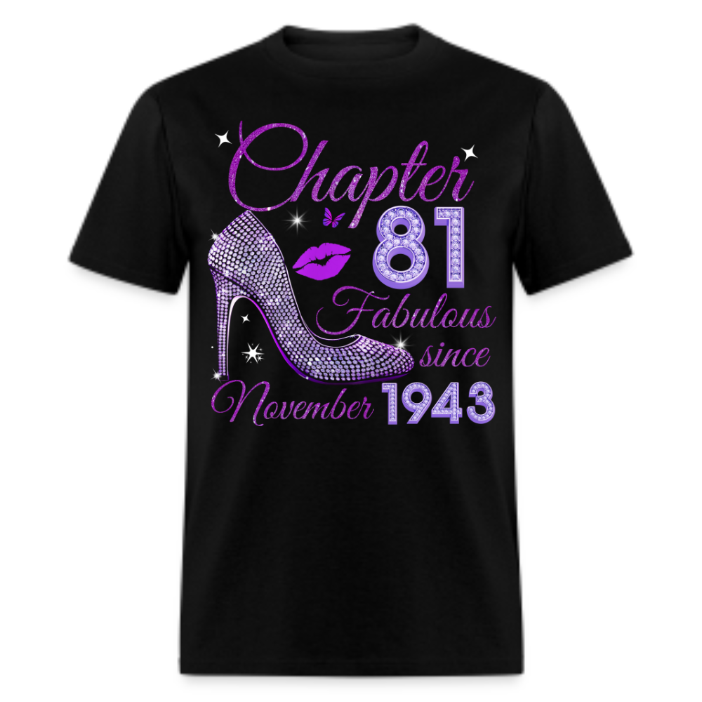 CHAPTER 81 FABULOUS SINCE NOVEMBER 1943 UNISEX SHIRT