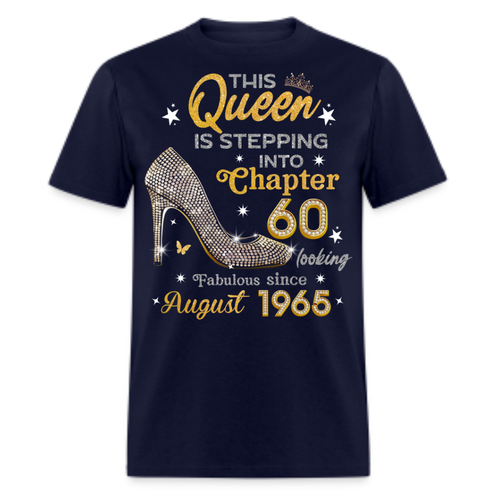 GOLDEN QUEEN STEPPING INTO CHAPTER 60 AUGUST 1965 UNISEX SHIRT