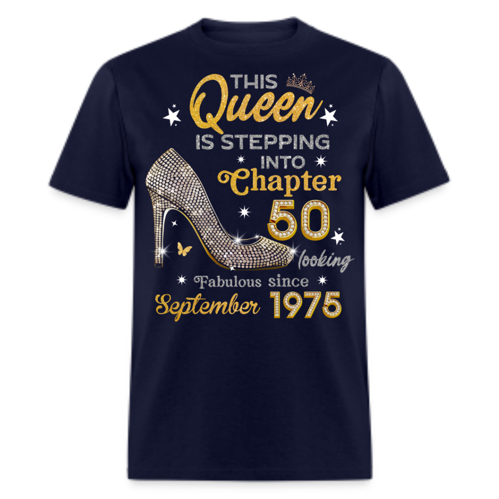 GOLDEN QUEEN STEPPING INTO CHAPTER 50 SEPTEMBER 1975 UNISEX SHIRT