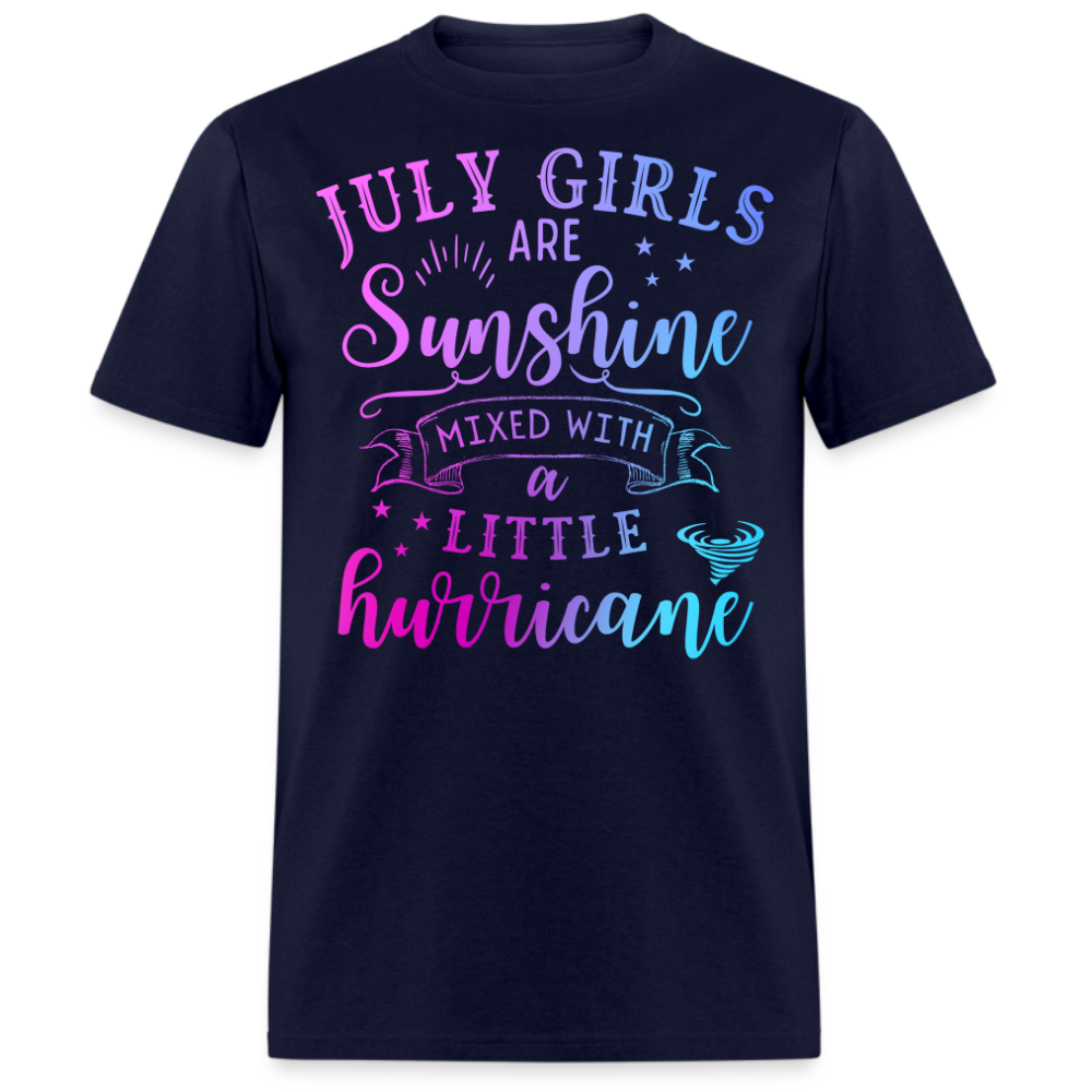 JULY GIRLS ARE SUNSHINE MIXED WITH A LITTLE HURRICANE UNISEX SHIRT