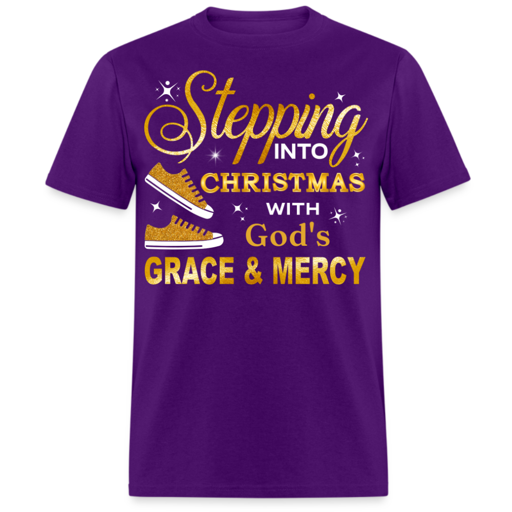 STEPPING INTO CHRISTMAS WITH GOD'S GRACE & MERCY UNISEX SHIRT