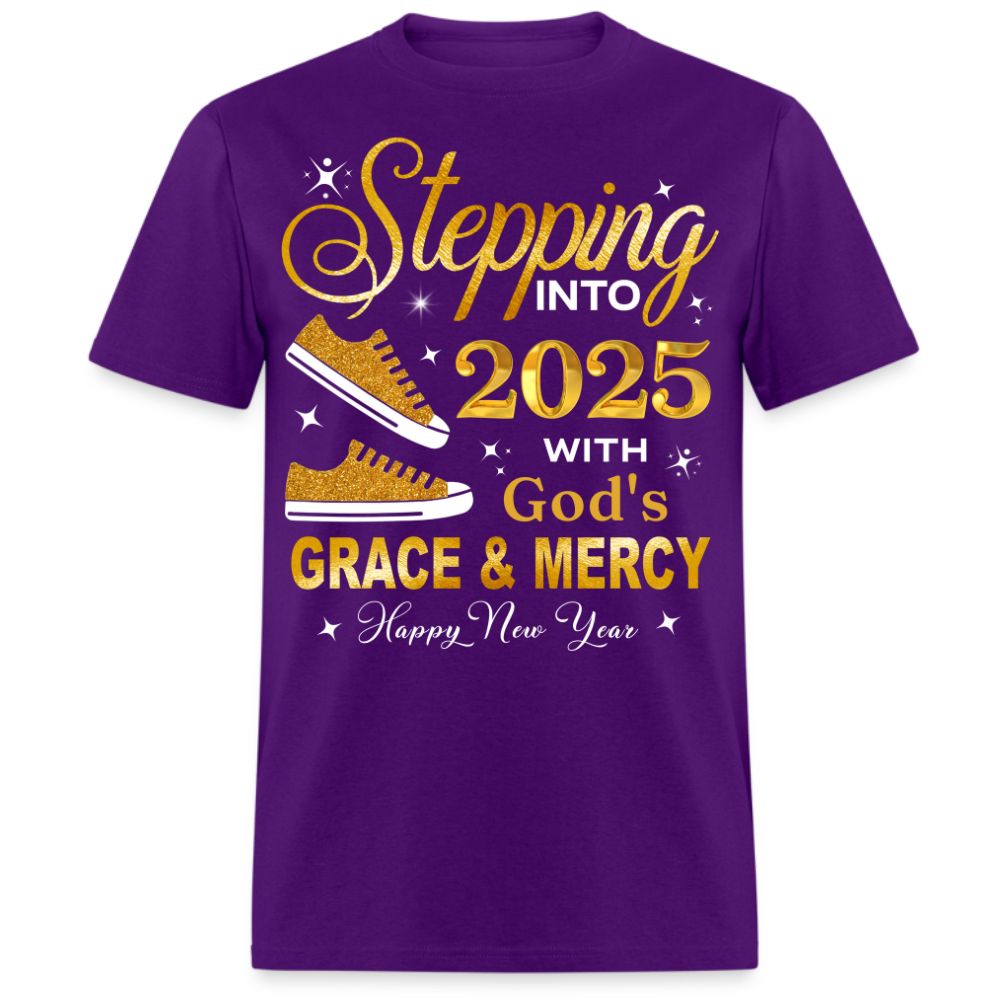 STEPPING INTO 2025 WITH GOD'S GRACE & MERCY UNISEX SHIRT