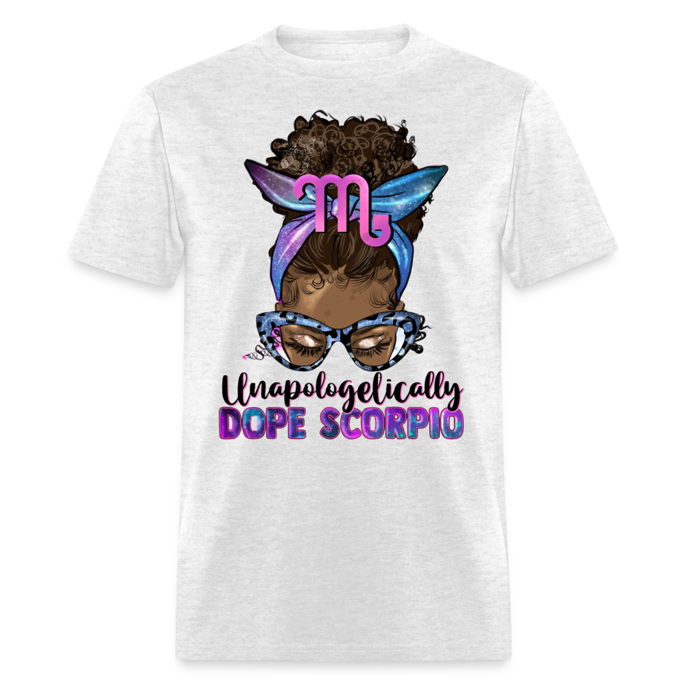 UNAPOLOGETICALLY DOPE SCORPIO UNISEX SHIRT