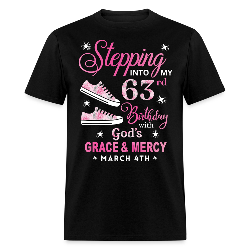 STEPPING 63RD BIRTHDAY MARCH 4TH SHIRT - black