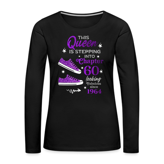 THIS QUEEN IS STEPPING INTO CHAPTER 60-1964 WOMEN'S LONG-SLEEVE SHIRT - black