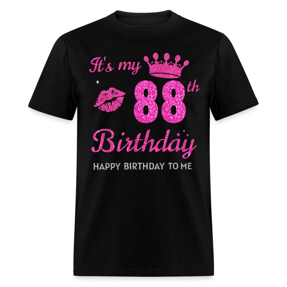 MY 88TH BIRTHDAY UNISEX SHIRT - black