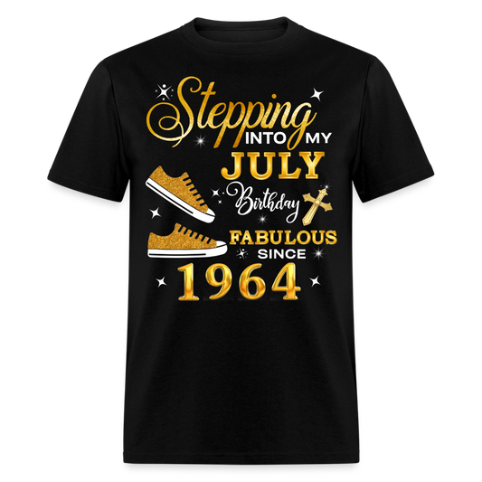 JULY BIRTHDAY FAB SINCE 1964 UNISEX SHIRT - black