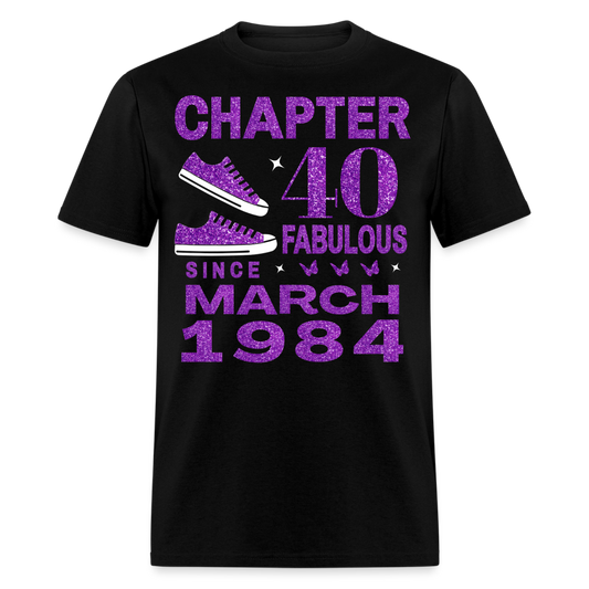 CHAPTER 40 FAB SINCE MARCH 1984 UNISEX SHIRT - black