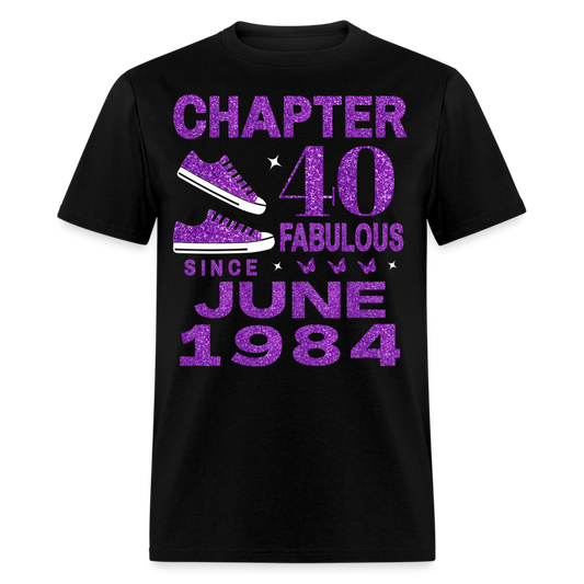 CHAPTER 40 FAB SINCE JUNE 1984 UNISEX SHIRT - black